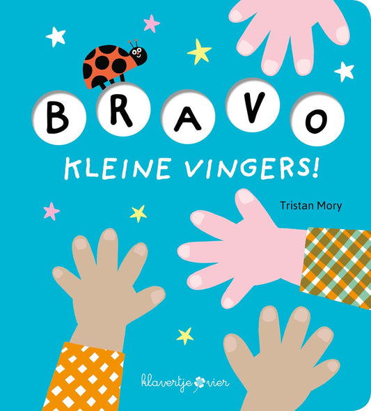 Bravo, kleine vingers! - Tristan Mory
