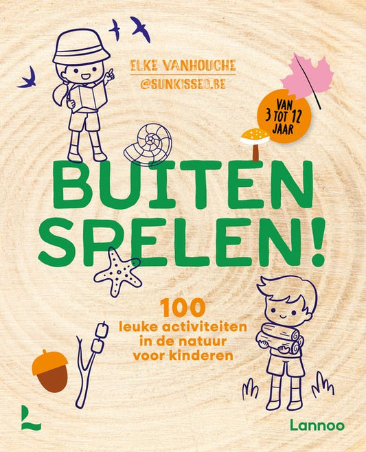 Buiten spelen! -  Elke Vanhouche