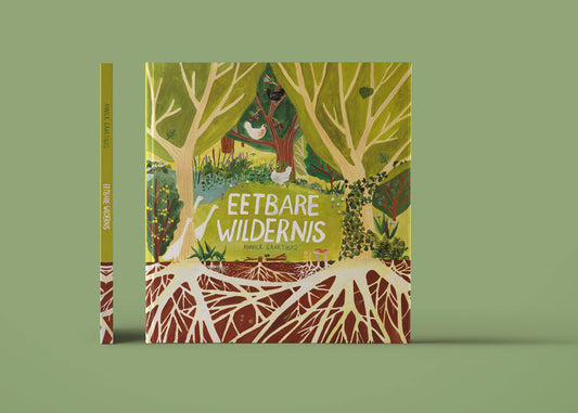 Eetbare wildernis - Annick Gaarthuis