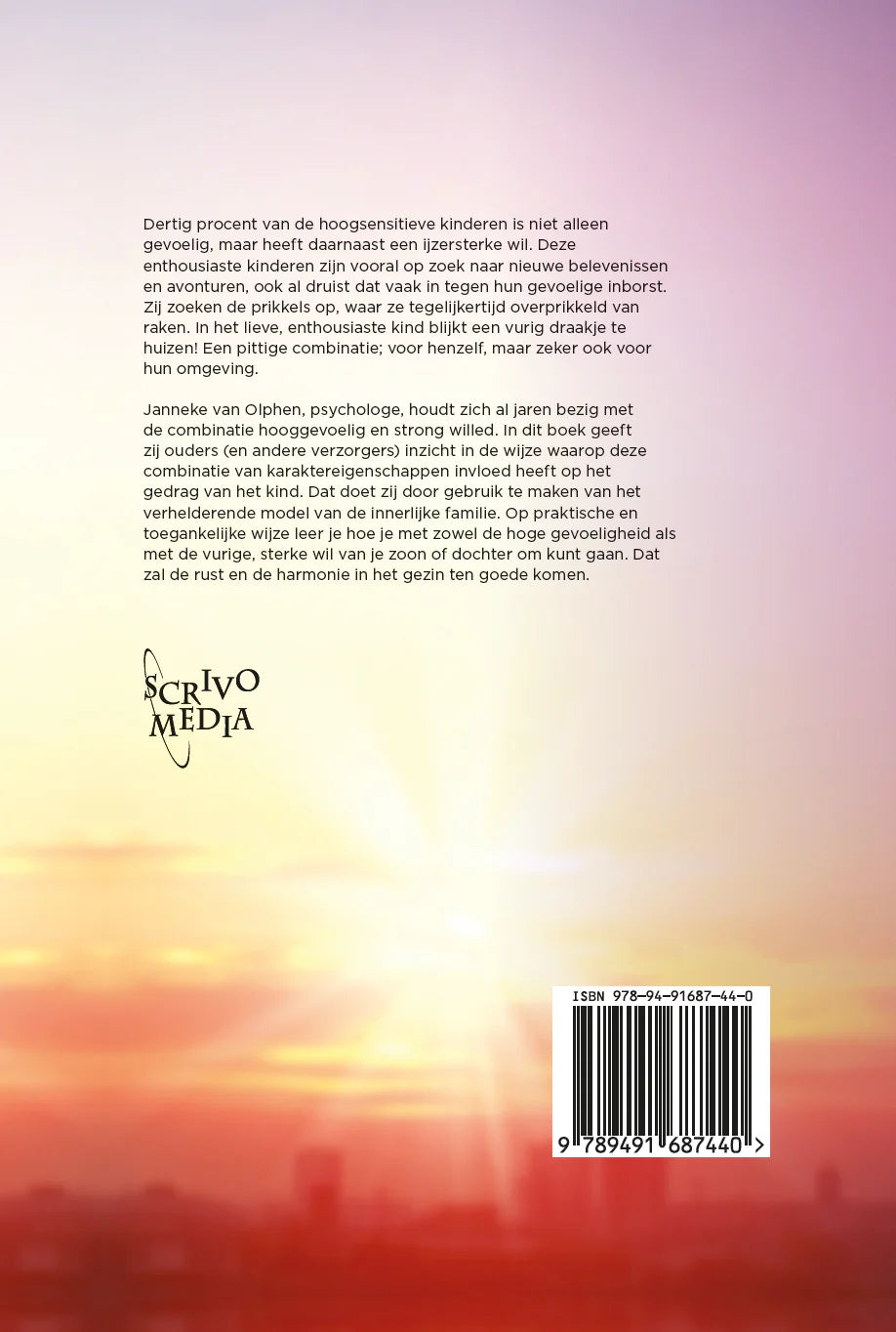 Het hooggevoelige kind met een sterke wil | Janneke van Olphen