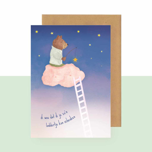 Wenskaart | Ik wou dat ik je zo een laddertje kon schenken