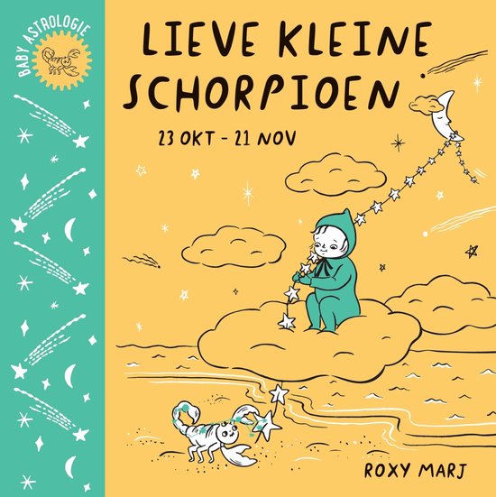 Baby astrologie - Lieve kleine schorpioen (23 okt. - 21 nov.)