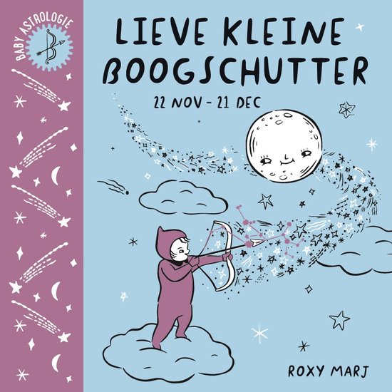 Baby astrologie - Lieve kleine boogschutter (22 nov. - 21 dec.)