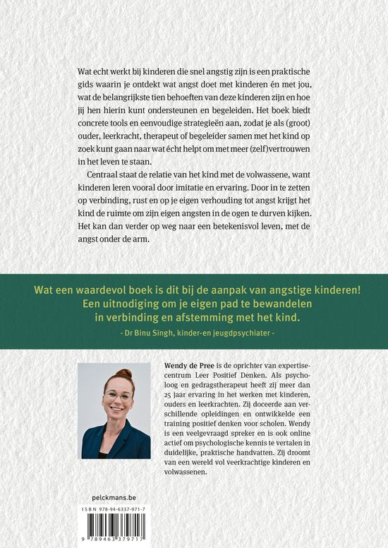 Wat echt werkt bij kinderen die snel angstig zijn - Wendy de Pree