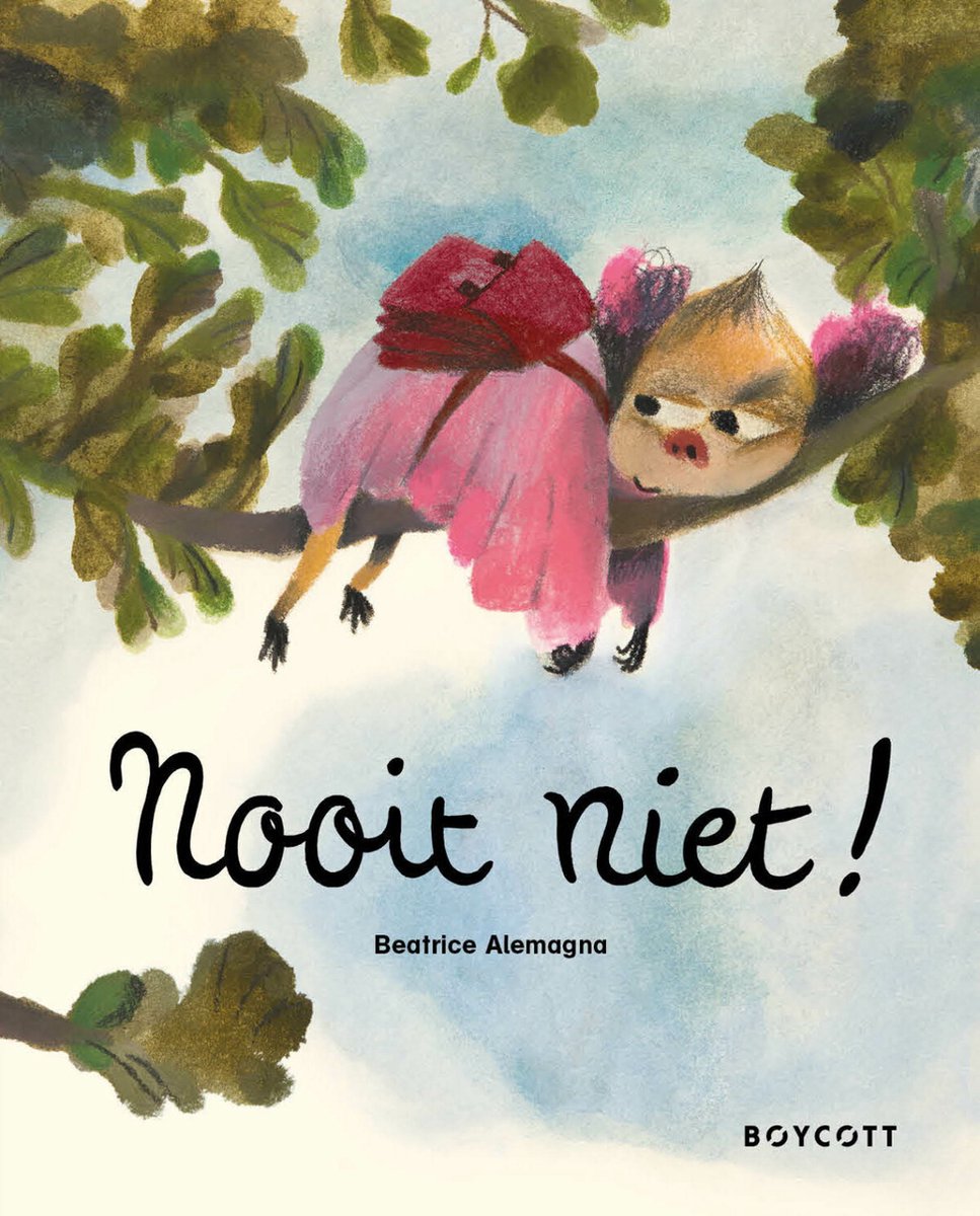 Nooit niet! - Beatrice Alemagna