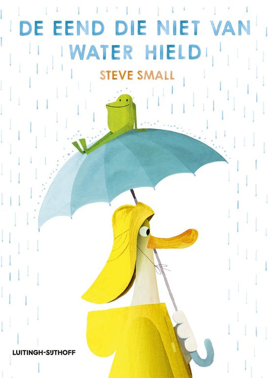 De eend die niet van water hield | Steve Small