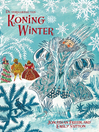 De verjaardag van Koning Winter - Jonathan Freedland
