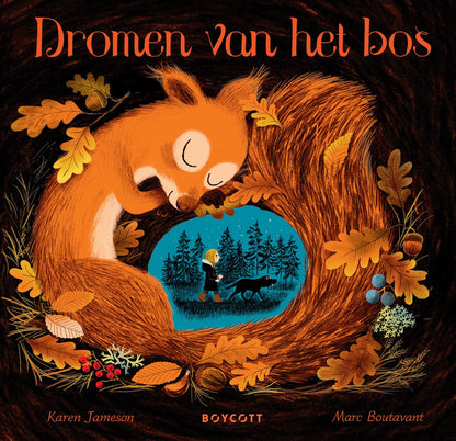 Dromen van het bos - Karen Jameson