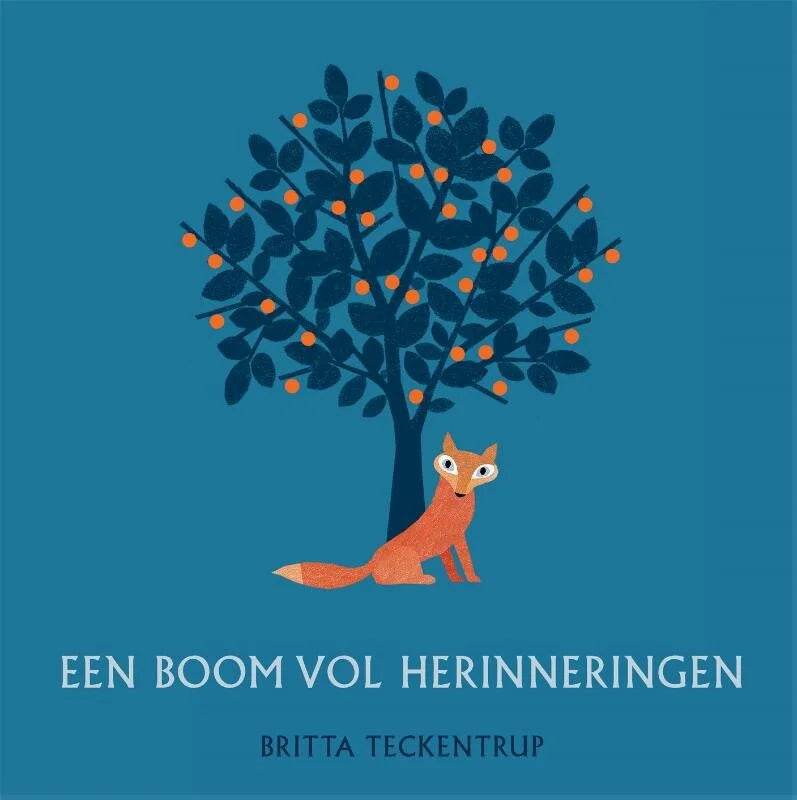 Een boom vol herinneringen - Britta Teckentrup