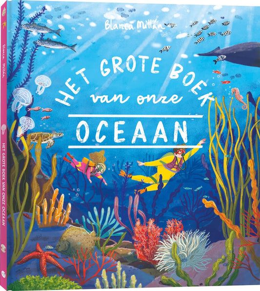 Het grote boek van onze oceaan - Blanca Millan