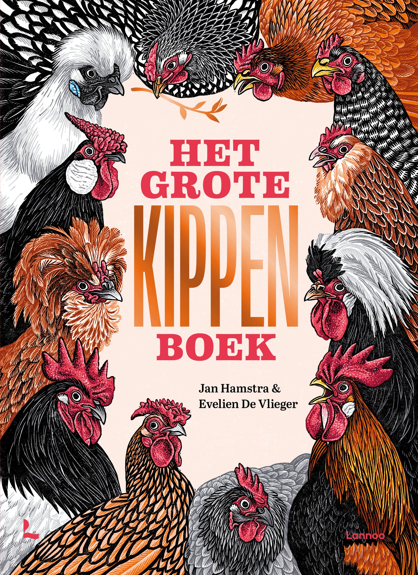 Het grote kippenboek - Jan Hamstra & Evelien De Vlieger