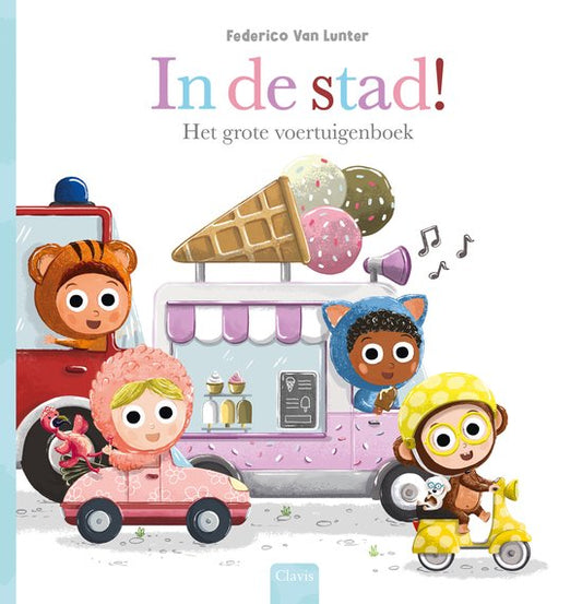In de stad! Het grote voertuigenboek | Federico Van Lunter