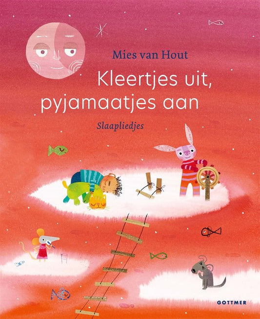 Kleertjes uit, pyjamaatjes aan (slaapliedjes) - Mies van Hout