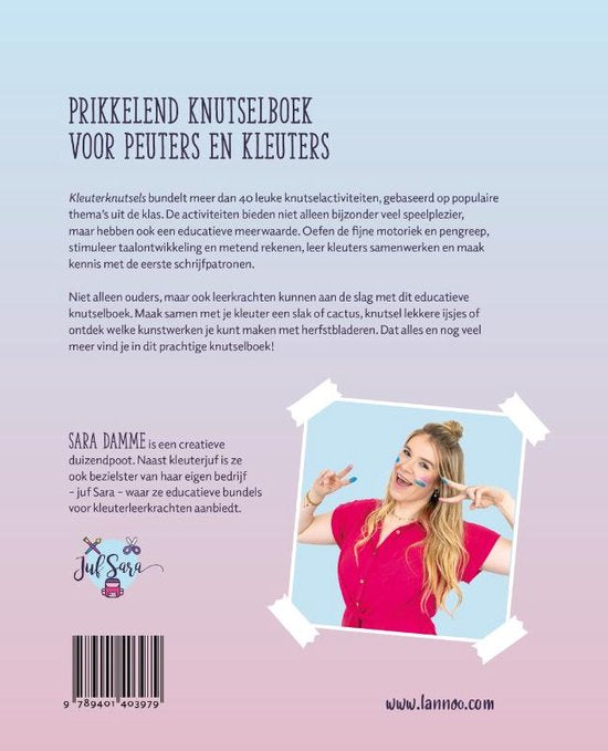 Kleuter knutsels. Speel en leer met juf Sara - Sara Damme