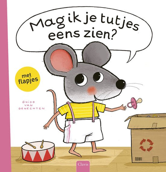 Mag ik je tutjes eens zien? | Guido van Genechten
