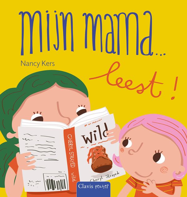 Mijn mama... leest! | Nancy Kers
