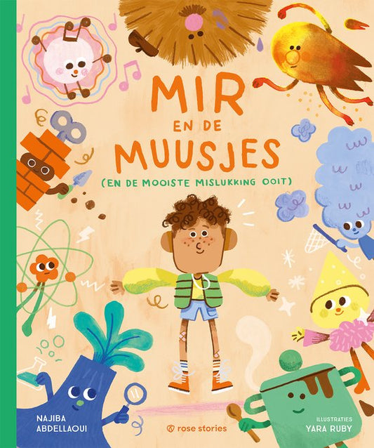 Mir en de muusjes (en de mooiste mislukking ooit) | Najiba Abdellaoui
