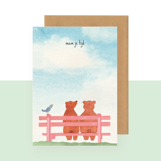 Wenskaart | Neem je tijd