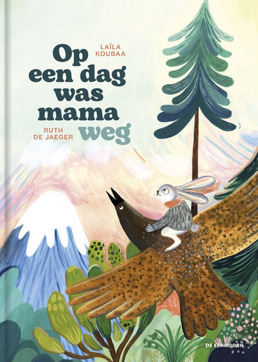 Op een dag was mama weg | Laïla Koubaa & Ruth De Jaeger