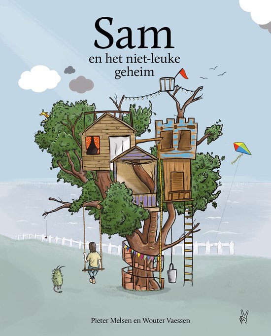 Sam en het niet leuke geheim | Pieter Melsen