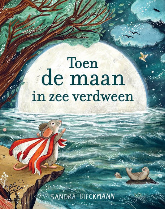 Toen de maan in zee verdween | Sandra Dieckmann