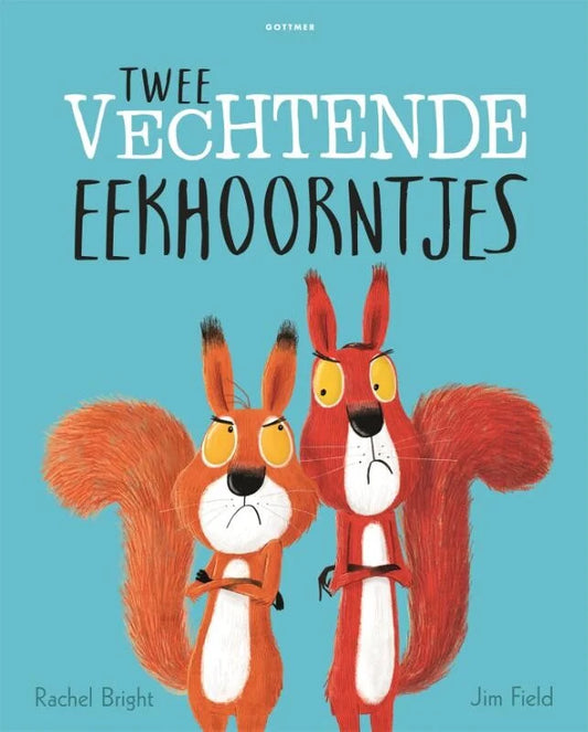 Twee vechtende eekhoorntjes - Rachel Bright