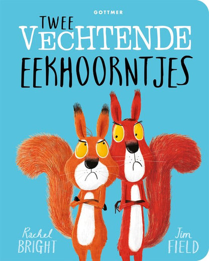 Twee vechtende eekhoorntjes - Rachel Bright (kartonboek)
