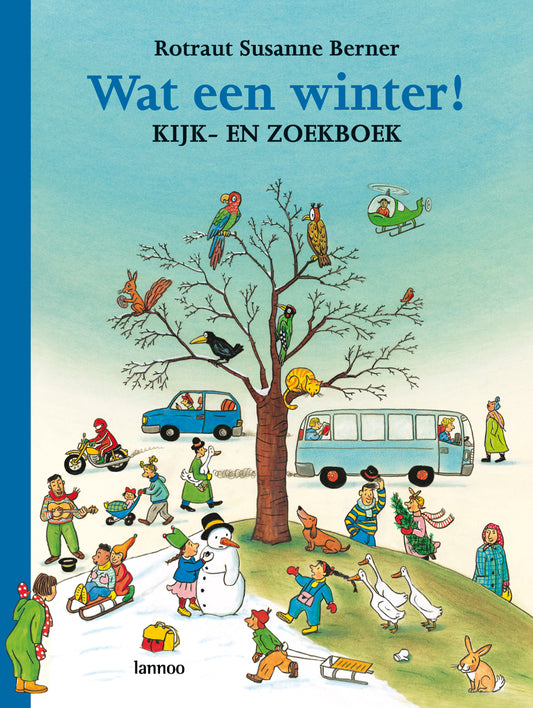 Wat een winter! - Rotraut Susanne Berner