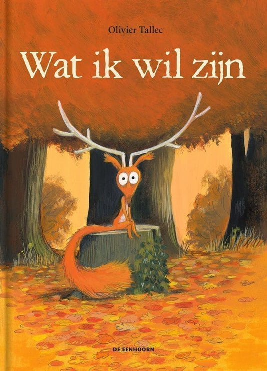 Wat ik wil zijn - Olivier Tallec